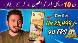 Top 10 Tabahi Phones 🔥 - 90Fps Pubg , Snapdragon 888 , 108Mp Camera , AMOLED | Best Smartphones