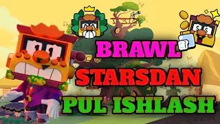 BRAWL STARSDAN PUL ISHLASH YÒLLARI UZBEKCHA
