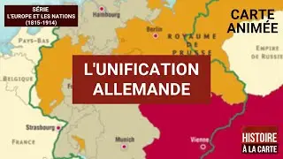 L'Europe et les Nations : L'unification allemande en 3 min