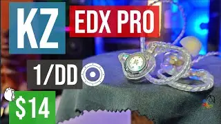 ✅ KZ EDX PRO (1/DD) Earphones Review ($14? Alright..Boom!)