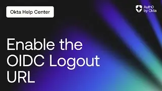 Enable the OIDC Logout URL in the Discovery URL | Auth0 by Okta Support