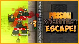 I Escaped From The Most Secure Prison in Prison Architect