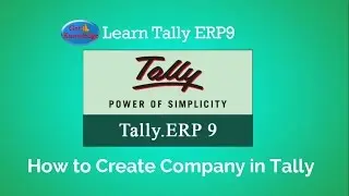 Learn Tally ERP 9 in Tamil: How to create Company in Tally?