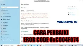 CARA MEMPERBAIKI ER0R C0DE 0xC004F074 - Wind0ws 10 All Version