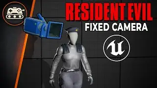Resident Evil Camera System in Unreal Engine (UE5) — Part 1: Fixed Cameras