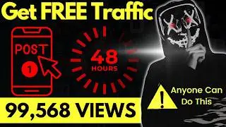 How To Get 99,568 Views With Just 1 Blog Post ✅Easy ❌No SEO ✅ Free