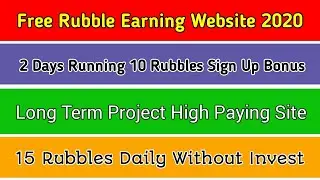 New Free Rubble Earning Website 2020 || Without Investment || Long Term Project