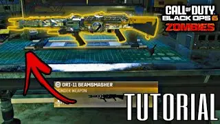 "TERMINUS" - HOW TO BUILD THE DRI-11 BEAMSMASHER GUIDE (Black Ops 6 Zombies Tutorial)