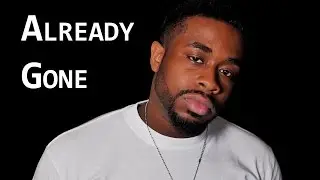 Malik Charles Music - Already Gone (OFFICIAL MUSIC VIDEO)