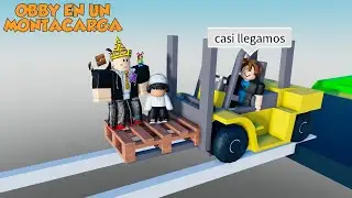 OBBY EN UN MONTACARGAS MOMENTOS DIVERTIDOS (PARTE 2) (ROBLOX)