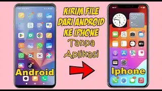 Cara Mengirim File Dari Android Ke Iphone Tanpa Aplikasi Terbaru 2024