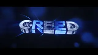 Creed Intro - PotionFX (idk how long ill be doing this)