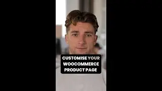 Customise WooCommerce Product Page