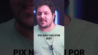 O QUE FAZER QUANDO O PIX não CAI? #pix #pixnaocaiu #alexcoimbra