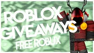 ROBLOX - WEEKLY ROBUX GIVEAWAYS (EARN TONS OF ROBUX TODAY) [FREE]