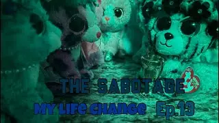Beanie boo series: My life change S1~Ep.13 “The sabotage”