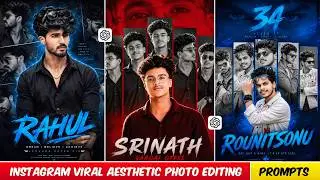 Instagram Trending Aesthetic AI Photo Editing Prompt | Ai Trending Photo Editing Boy's Prompts