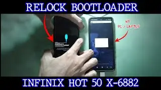 ReLock Bootloader INFINIX HOT 50 4G