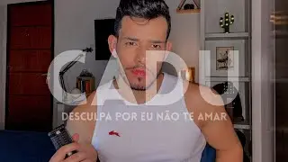 Desculpa por eu não te amar - Thiago Pantaleão | Cover CADU