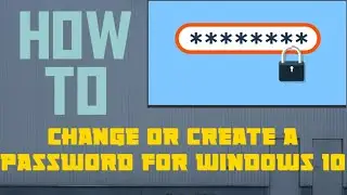 How to change or add password to a windows 10 PC. The Tech Tech Tester