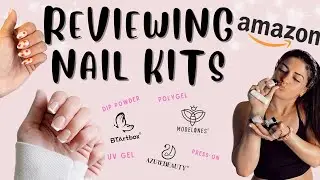 WHAT NAIL KIT IS BEST FOR YOU | Reviewing Amazon DIY nail kits