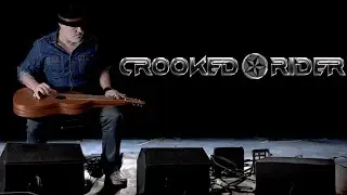 Crooked Rider - Saddle and Steel - Weissenborn slide guitar