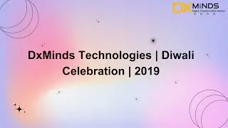 DxMinds Technologies | Diwali Celebration | 2019