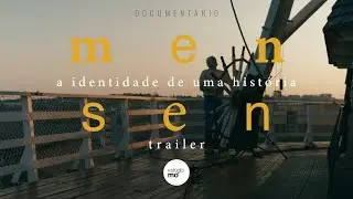 Mensen - a identidade de uma história | Trailer
