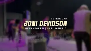 Guitar cam performance: Eu Navegarei | Amazing!