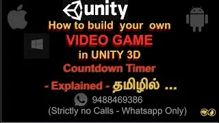Unity 3D - How to build your own video games - Countdown Timer