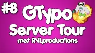 GTypo Server Tour #8