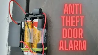How to Make Anti-Theft Door Alarm | Simplest Door Buzzer