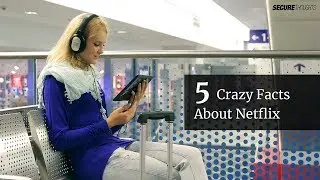 5 Crazy Facts About Netflix