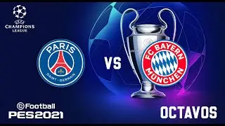 PES 2021🔥PSG vs BAYERN MUNICH🔥 | ⚽CHAMPION LEAGUE 2022/2023 OCTAVOS ⚽| 🎮GAMEPLAY🎮 |
