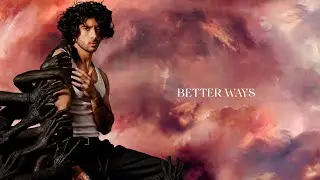 Naël Kaced - Better Ways (Lyrics Video)