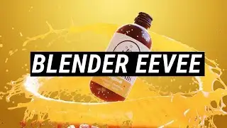 Blender Eevee - Beverage Advertisement (Product visulaisation)