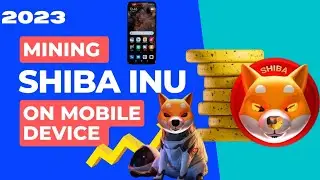 mining Shiba Inu on android device 