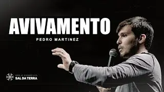 Avivamento | Pedro Martinez