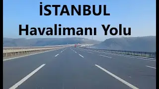 İstanbul havalimanına gidiş