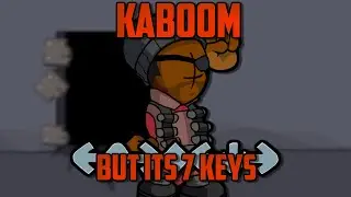Kaboom but its 7 Keys - Friday Night Funkin' (Madness Vandalization)