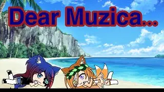Dear Muzica Melody..