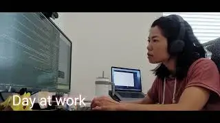 My Day At Work | Work From Home