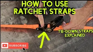 Ratchet straps 101. How To Operate Ratchet Straps.