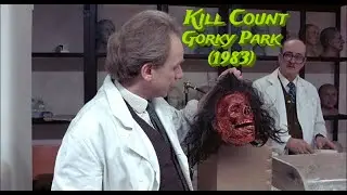 Gorky Park (1983) - Kill Count | Death Count | Carnage Count
