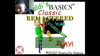 Обозреваем Baldi's Basics Remastered