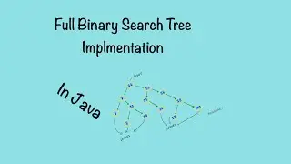 How to Make a Binary Search Tree (BST) | Java Tutorial