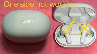 Aukey earbuds one side not working, Battery replacement