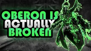 OBERON IS THE BEST FRAME IN WARFRAME