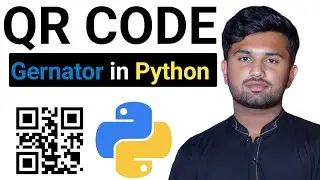 How to Make QR CODE with Python - Tutorial for Beginners | Step-by-Step Guide