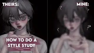 How To Draw Like Your Favorite Artist | Style Study Tutorial